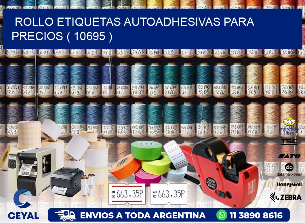 ROLLO ETIQUETAS AUTOADHESIVAS PARA PRECIOS ( 10695 )