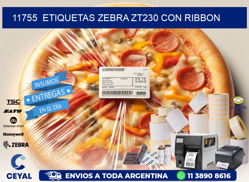 11755 ETIQUETAS ZEBRA ZT230 CON RIBBON