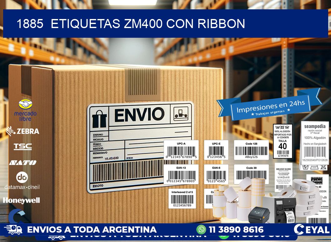 1885 ETIQUETAS ZM400 CON RIBBON