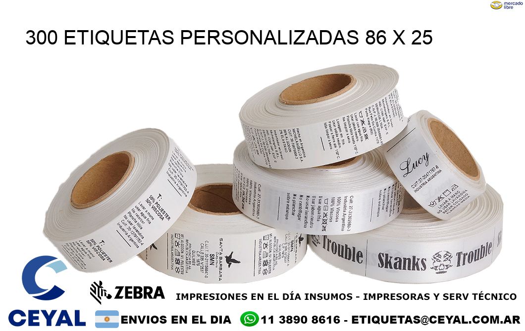 300 ETIQUETAS PERSONALIZADAS 86 x 25