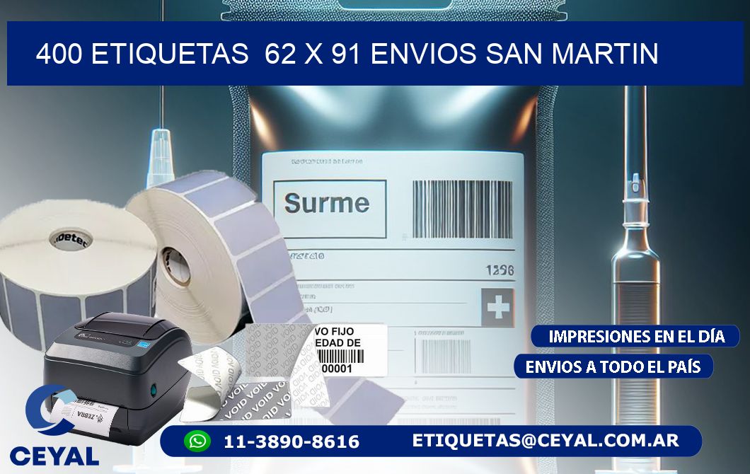 400 ETIQUETAS 62 x 91 ENVIOS SAN MARTIN