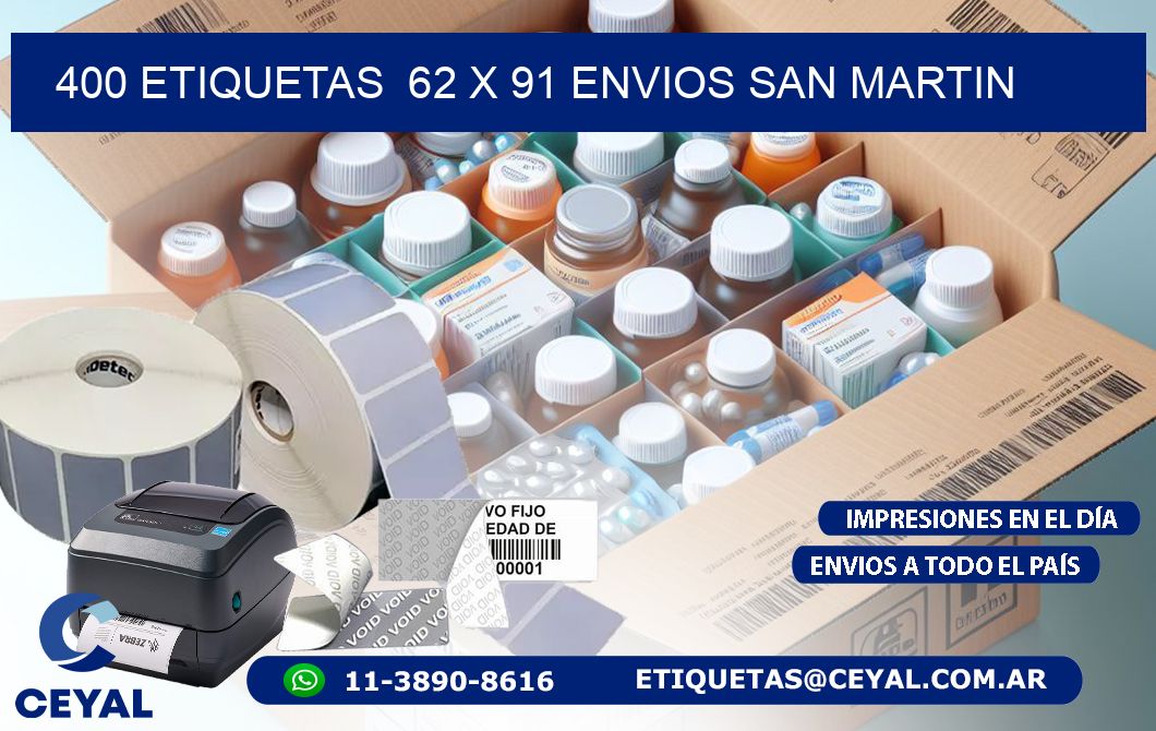 400 ETIQUETAS 62 x 91 ENVIOS SAN MARTIN