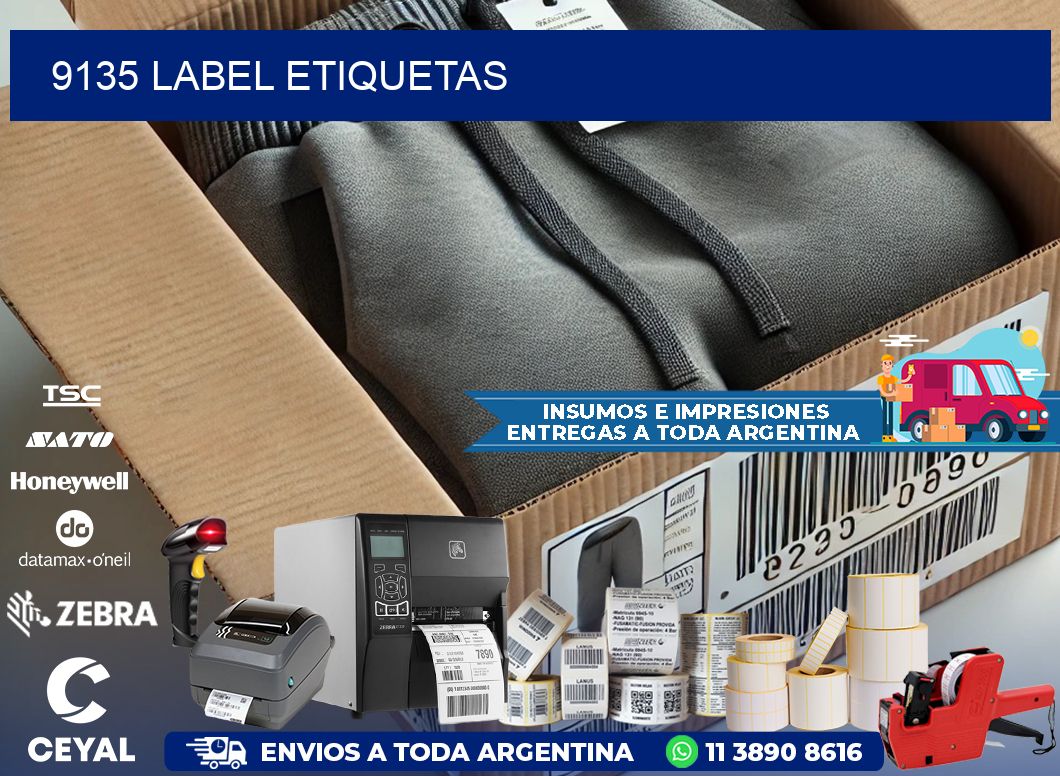 9135 LABEL ETIQUETAS