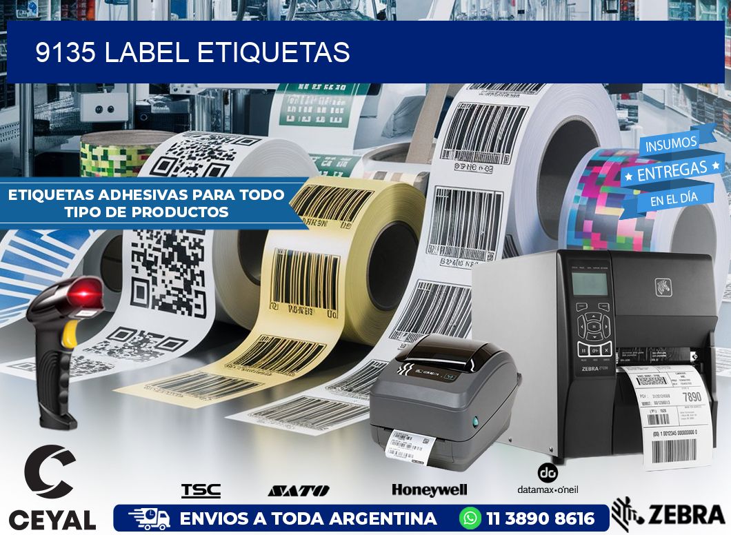 9135 LABEL ETIQUETAS