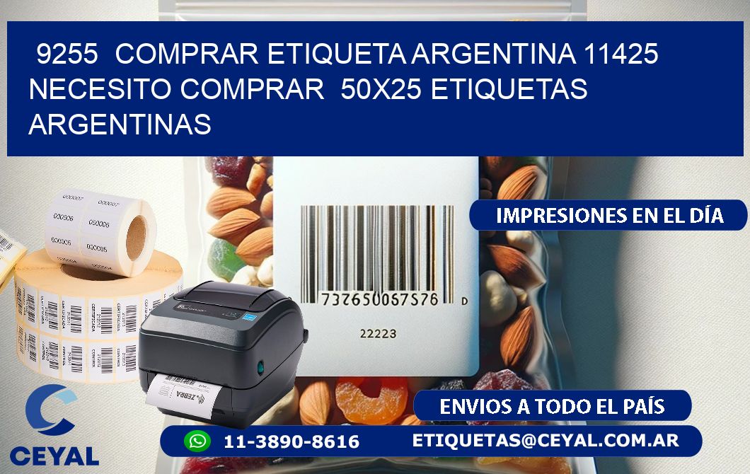 9255  COMPRAR ETIQUETA ARGENTINA 11425 NECESITO COMPRAR  50X25 ETIQUETAS ARGENTINAS