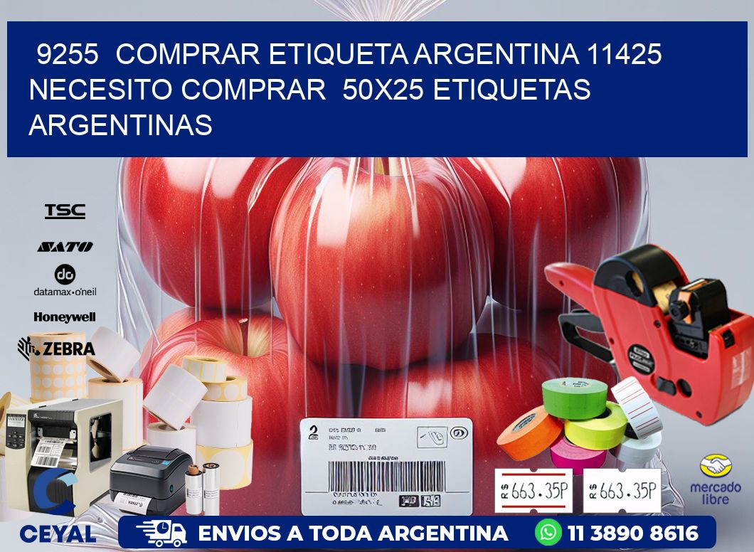 9255  COMPRAR ETIQUETA ARGENTINA 11425 NECESITO COMPRAR  50X25 ETIQUETAS ARGENTINAS