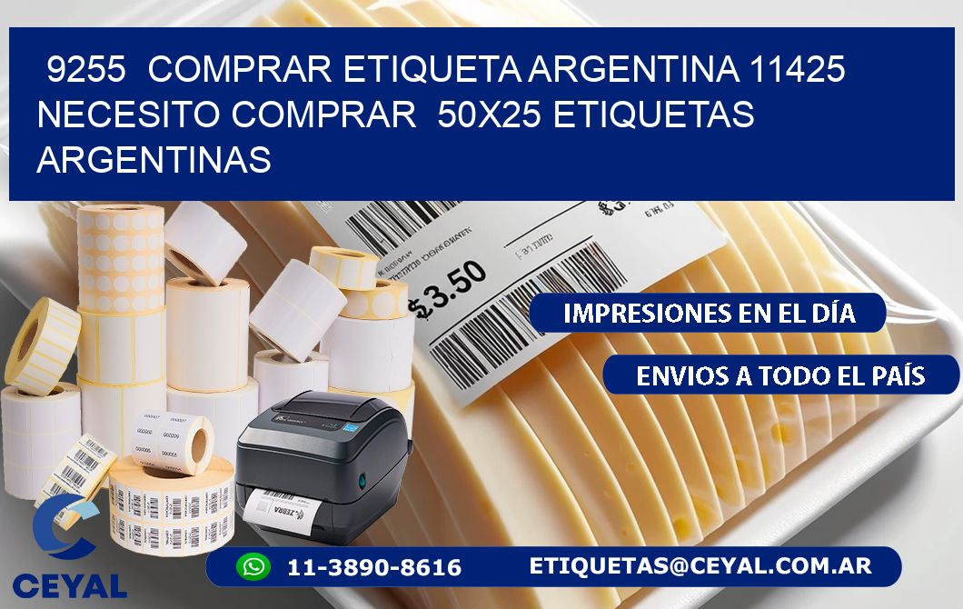 9255  COMPRAR ETIQUETA ARGENTINA 11425 NECESITO COMPRAR  50X25 ETIQUETAS ARGENTINAS