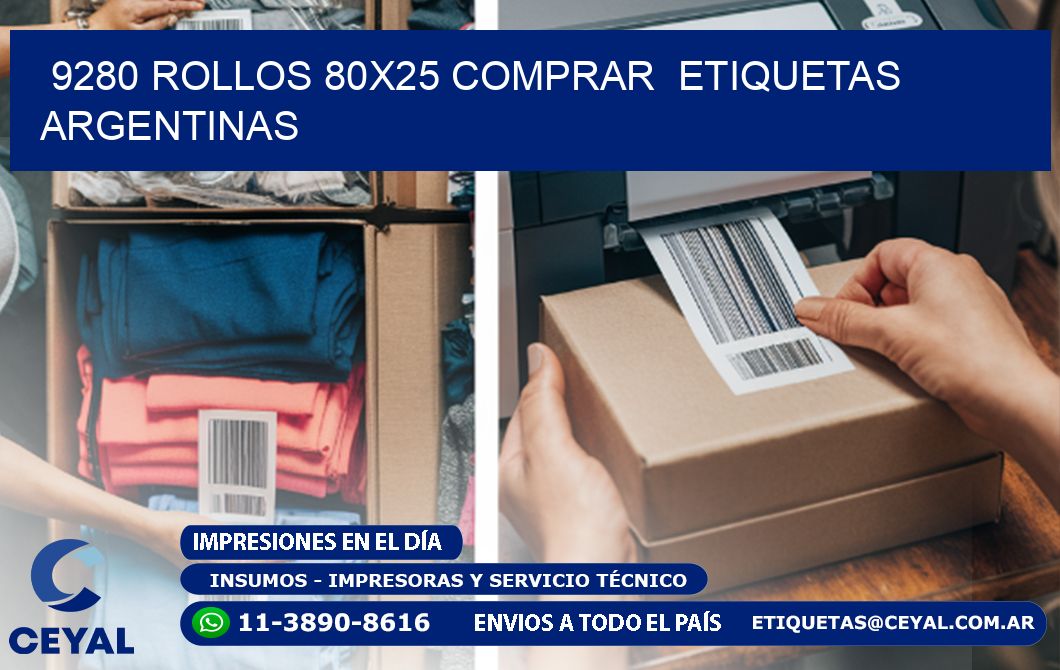 9280 ROLLOS 80X25 COMPRAR ETIQUETAS ARGENTINAS