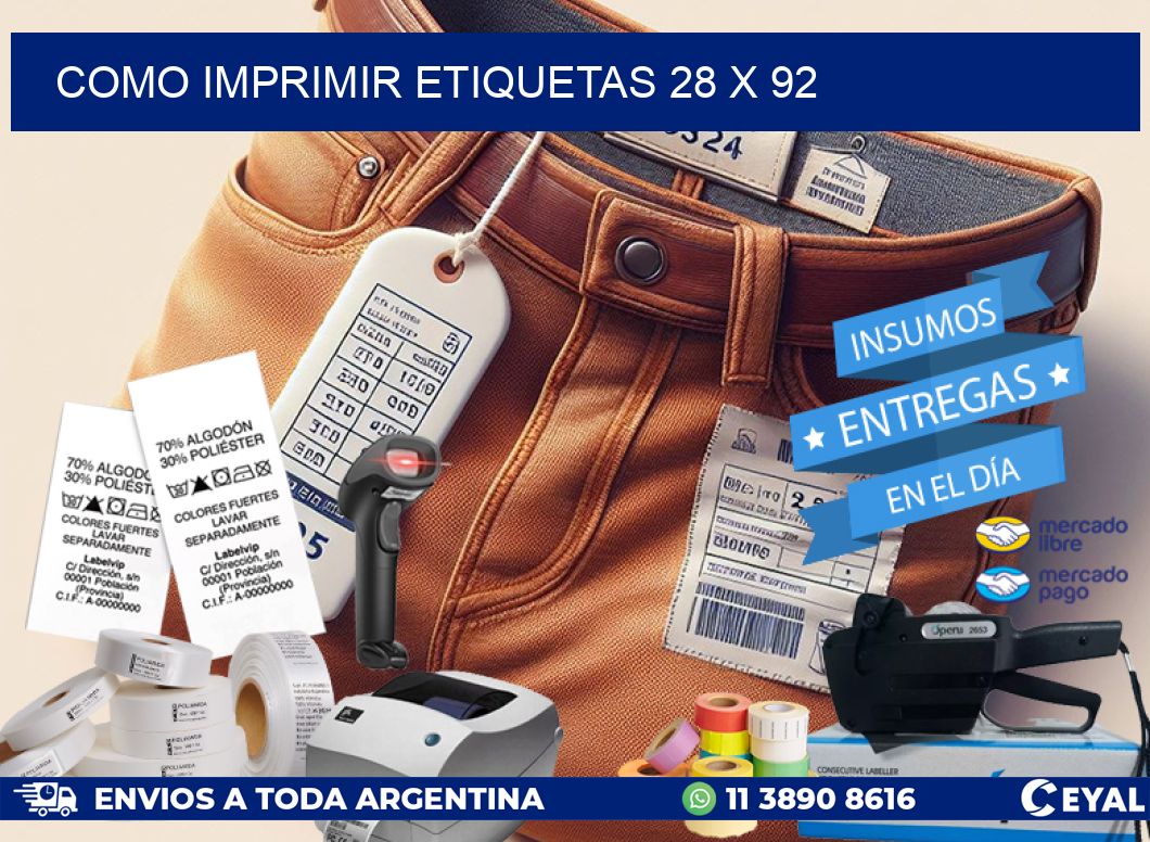 COMO IMPRIMIR ETIQUETAS 28 x 92