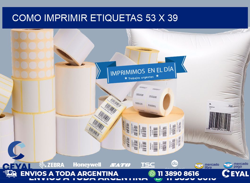 COMO IMPRIMIR ETIQUETAS 53 x 39