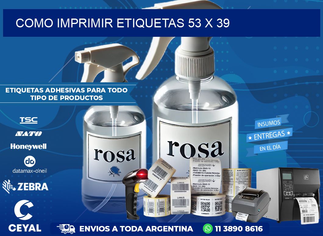 COMO IMPRIMIR ETIQUETAS 53 x 39