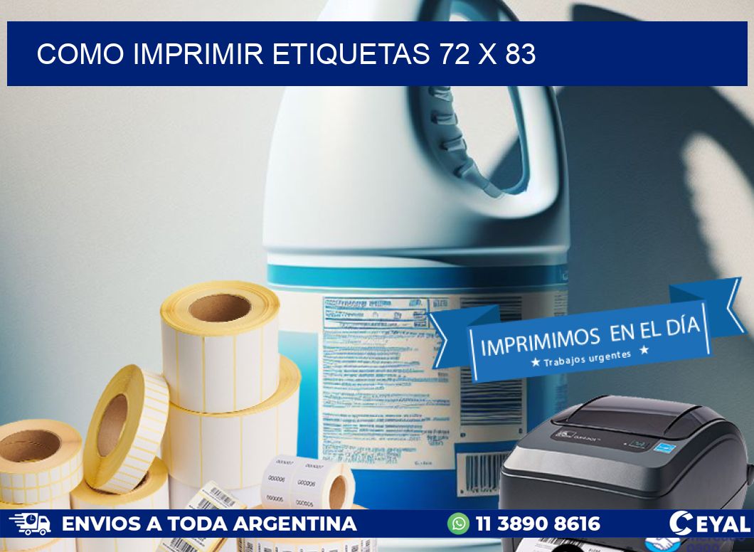 COMO IMPRIMIR ETIQUETAS 72 x 83