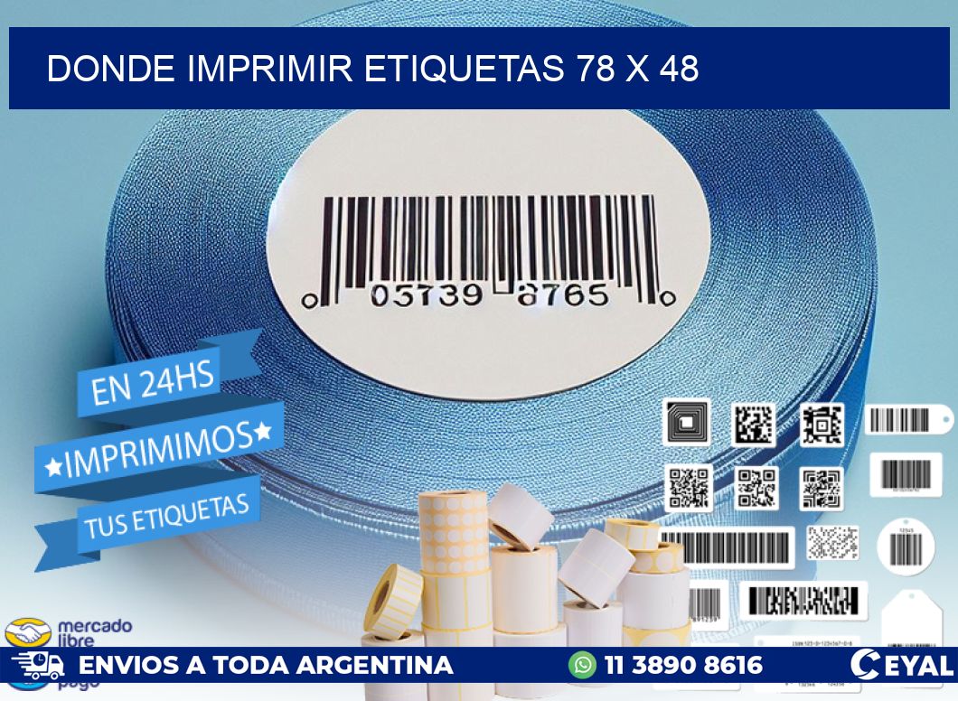 DONDE IMPRIMIR ETIQUETAS 78 x 48