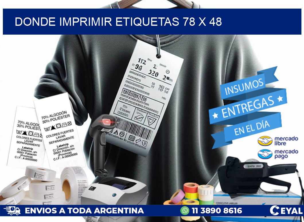 DONDE IMPRIMIR ETIQUETAS 78 x 48