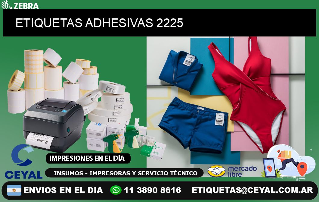 ETIQUETAS ADHESIVAS 2225