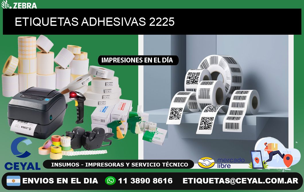 ETIQUETAS ADHESIVAS 2225