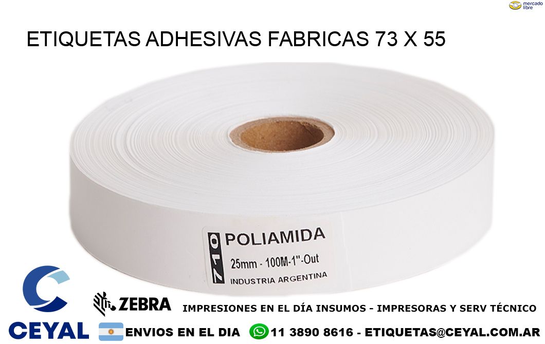 ETIQUETAS ADHESIVAS FABRICAS 73 x 55