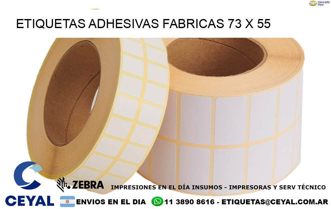 ETIQUETAS ADHESIVAS FABRICAS 73 x 55