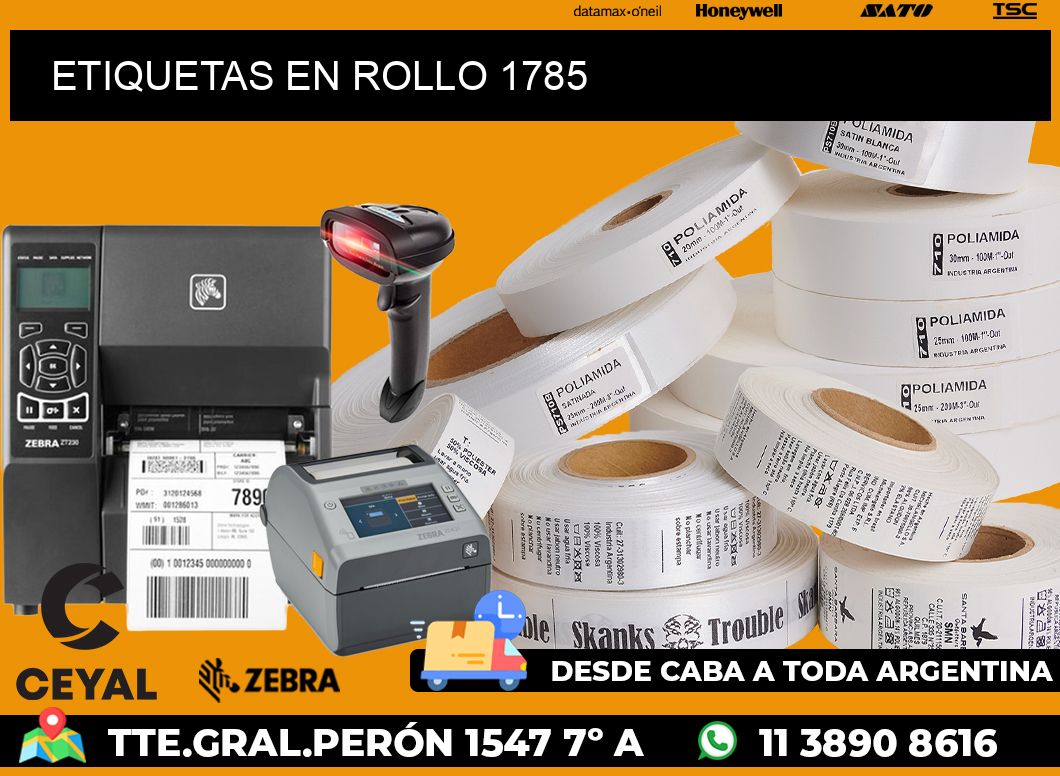 ETIQUETAS EN ROLLO 1785