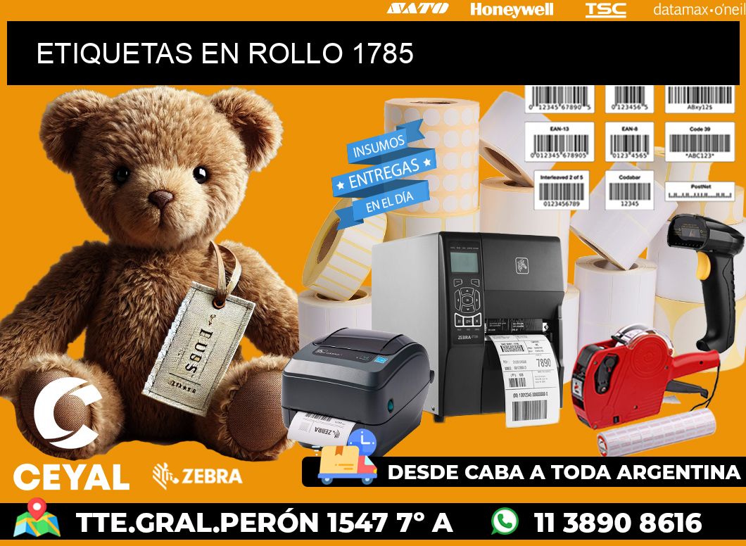 ETIQUETAS EN ROLLO 1785