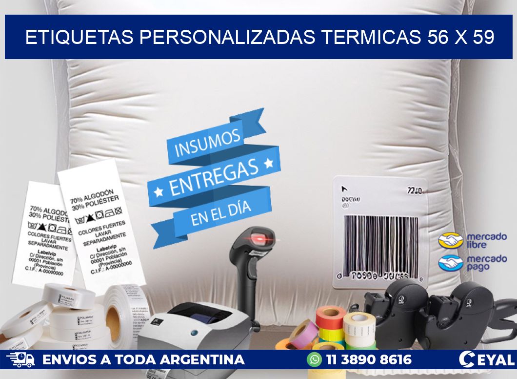 ETIQUETAS PERSONALIZADAS TERMICAS 56 x 59
