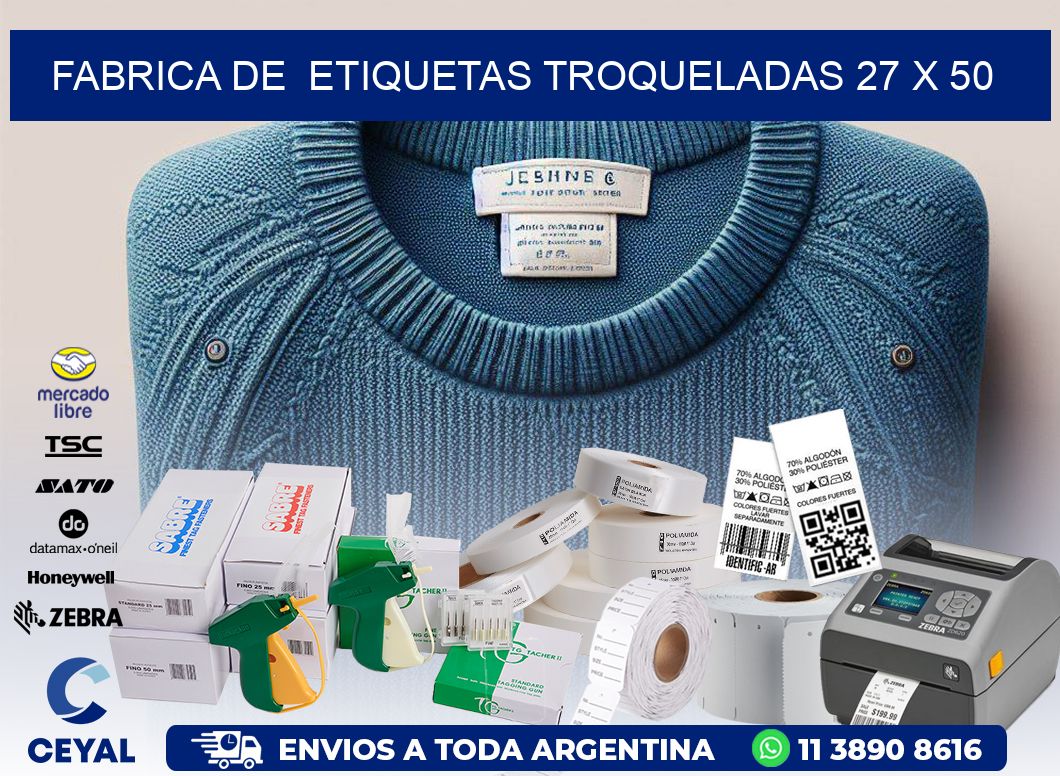 FABRICA DE ETIQUETAS TROQUELADAS 27 x 50