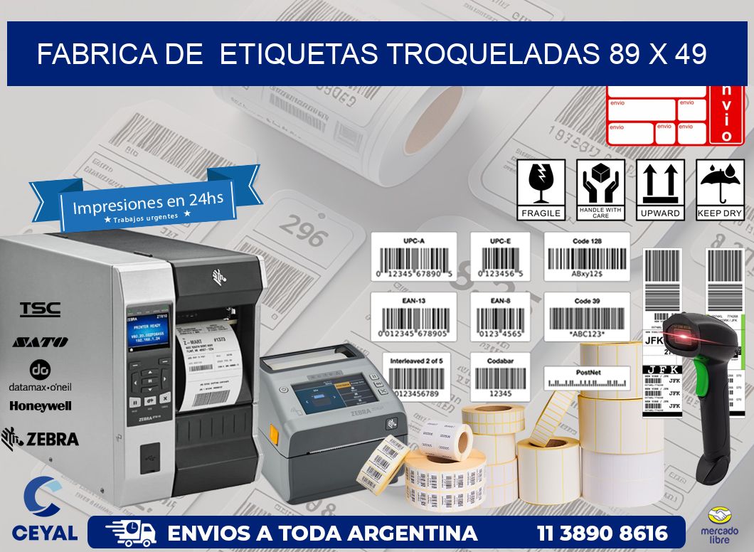 FABRICA DE  ETIQUETAS TROQUELADAS 89 x 49