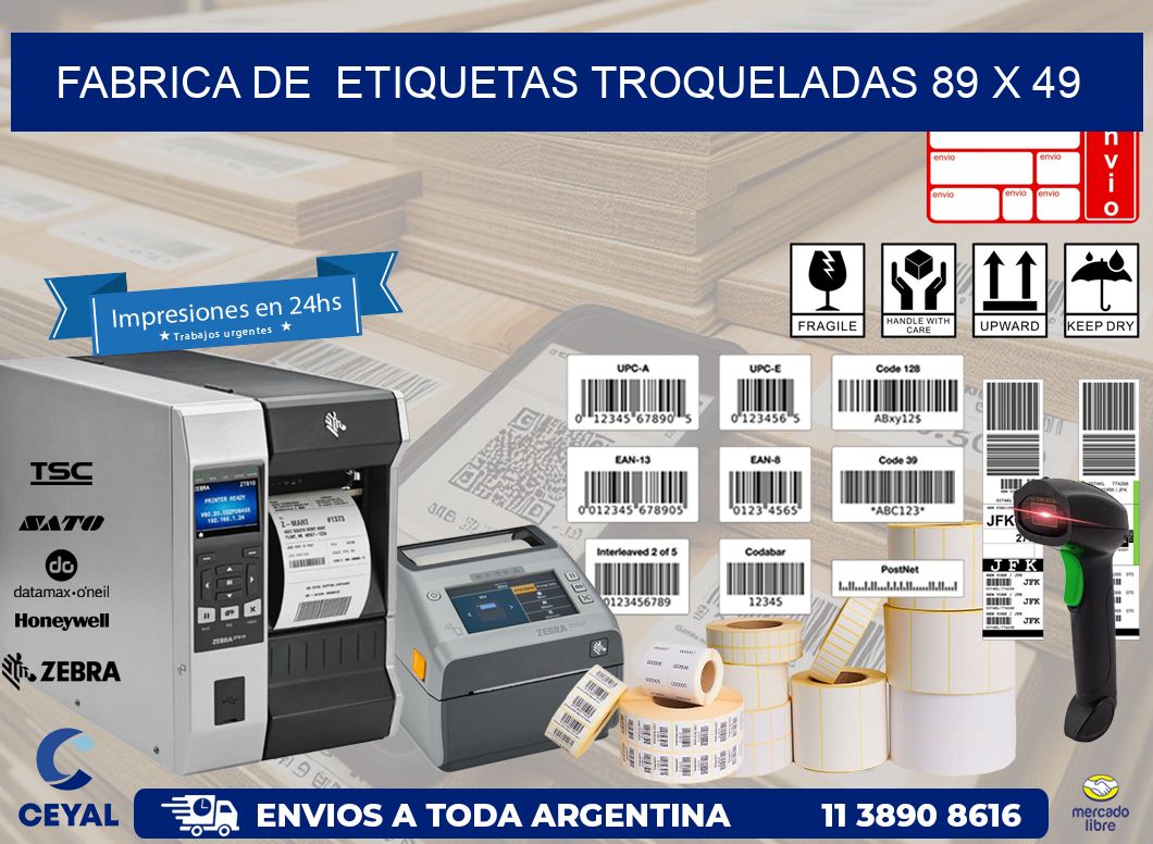 FABRICA DE  ETIQUETAS TROQUELADAS 89 x 49