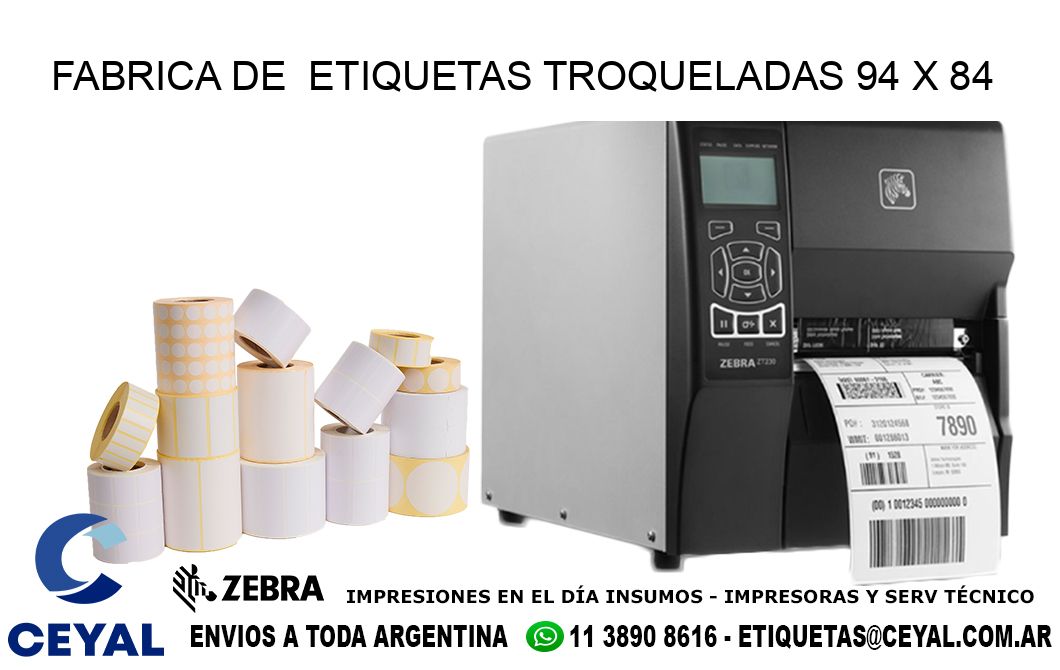FABRICA DE ETIQUETAS TROQUELADAS 94 x 84