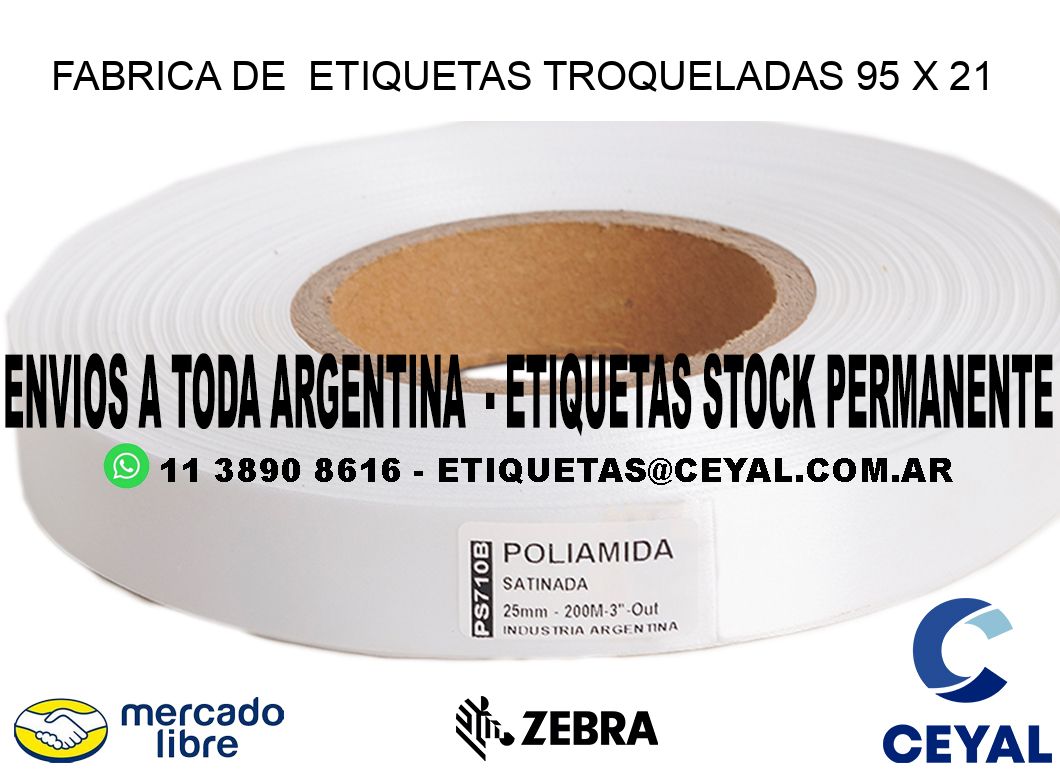 FABRICA DE ETIQUETAS TROQUELADAS 95 x 21