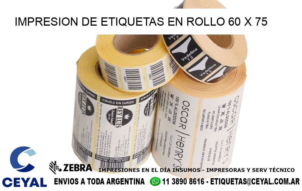 IMPRESION DE ETIQUETAS EN ROLLO 60 x 75