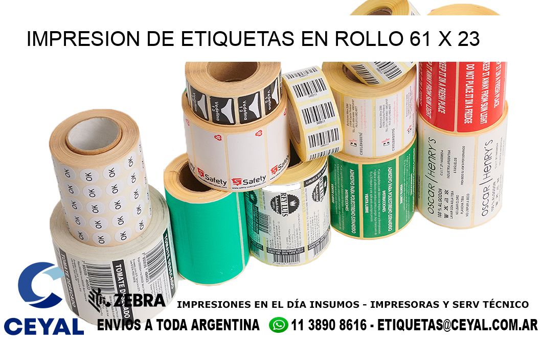IMPRESION DE ETIQUETAS EN ROLLO 61 x 23