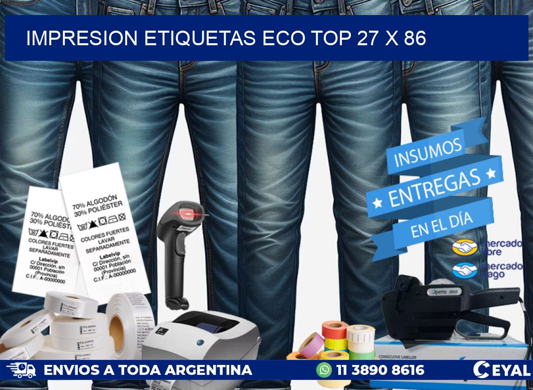 IMPRESION ETIQUETAS ECO TOP 27 x 86