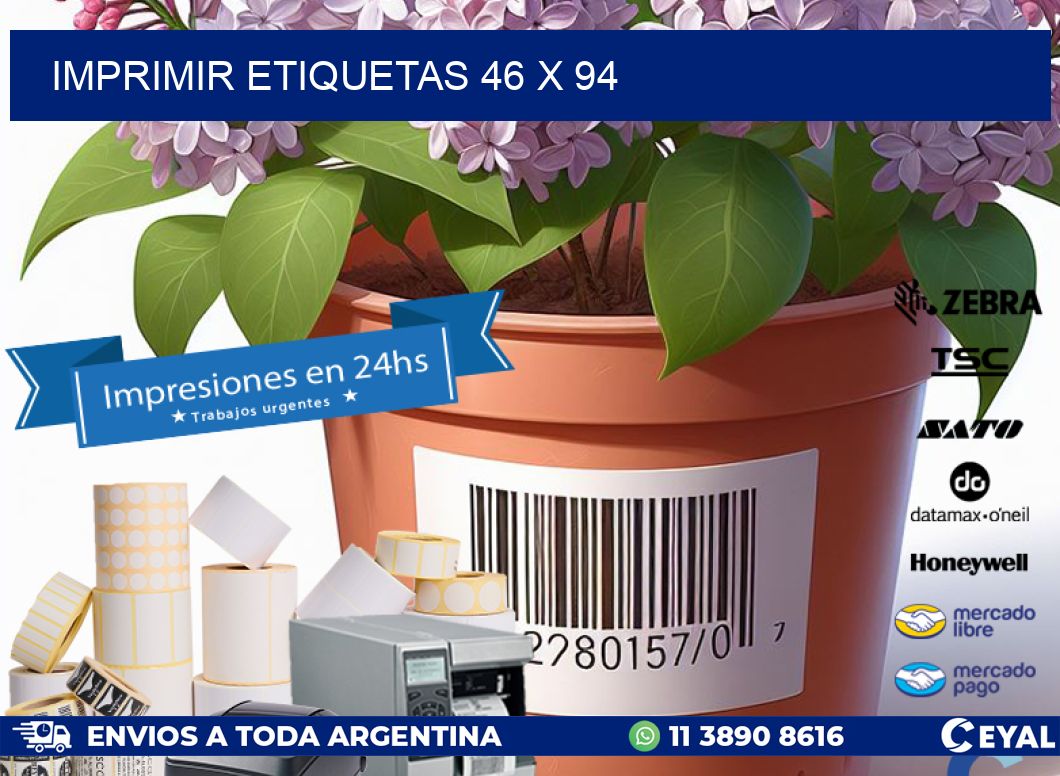 IMPRIMIR ETIQUETAS 46 x 94