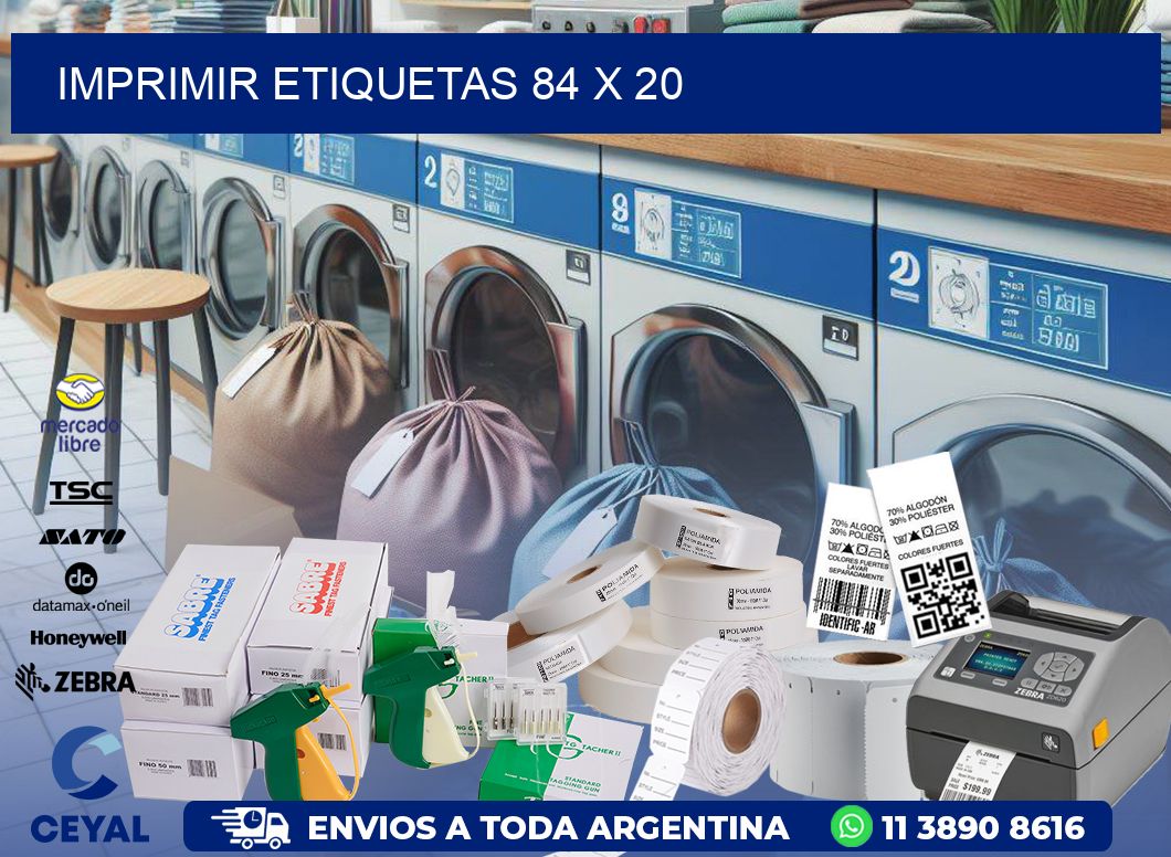 IMPRIMIR ETIQUETAS 84 x 20