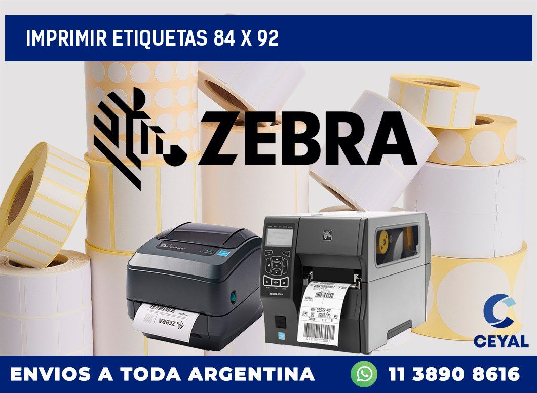 IMPRIMIR ETIQUETAS 84 x 92