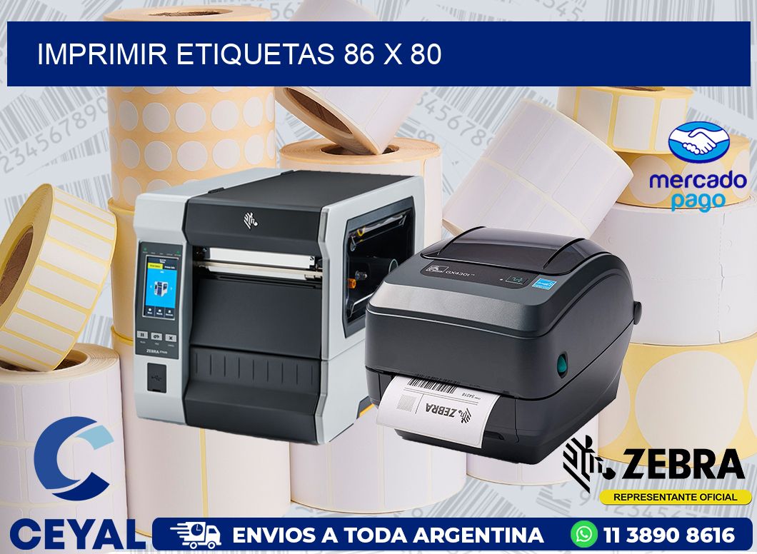 IMPRIMIR ETIQUETAS 86 x 80
