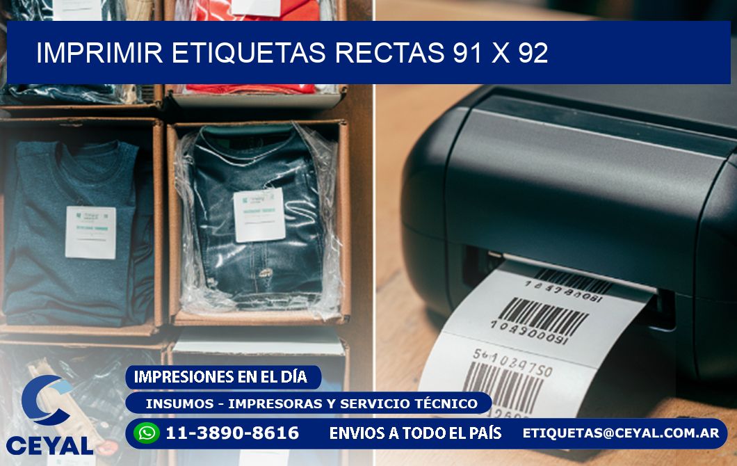 IMPRIMIR ETIQUETAS RECTAS 91 x 92