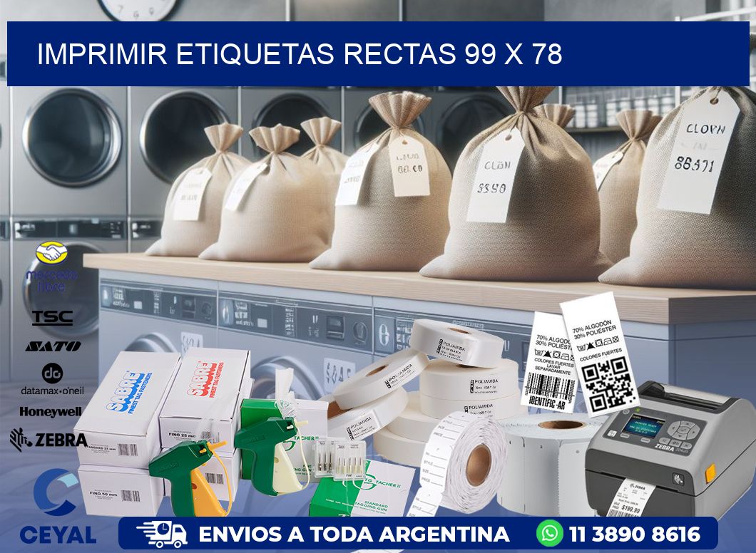 IMPRIMIR ETIQUETAS RECTAS 99 x 78