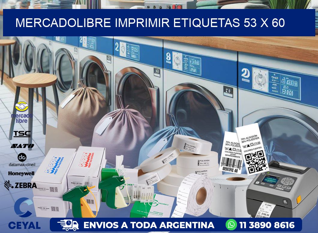 MERCADOLIBRE IMPRIMIR ETIQUETAS 53 x 60