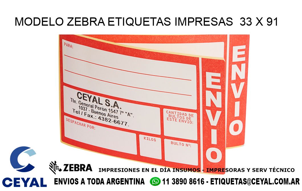 MODELO ZEBRA ETIQUETAS IMPRESAS 33 x 91