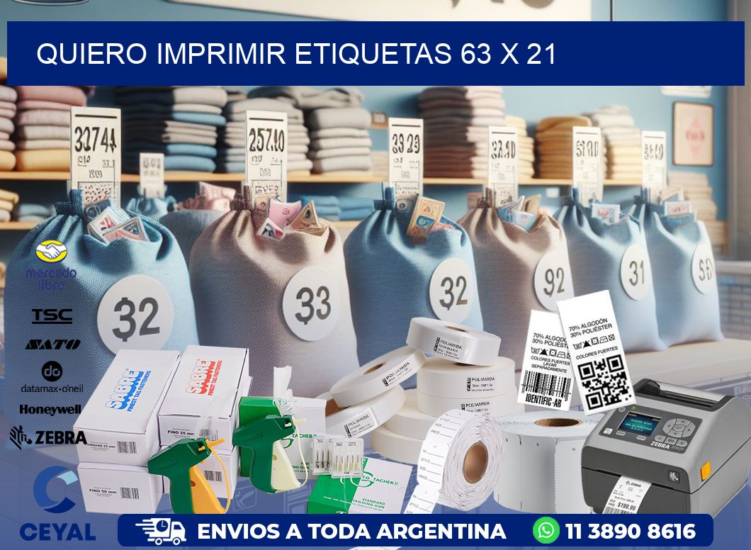 QUIERO IMPRIMIR ETIQUETAS 63 x 21