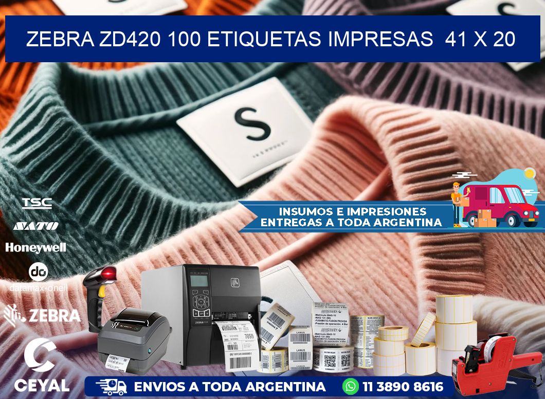 ZEBRA ZD420 100 ETIQUETAS IMPRESAS 41 x 20