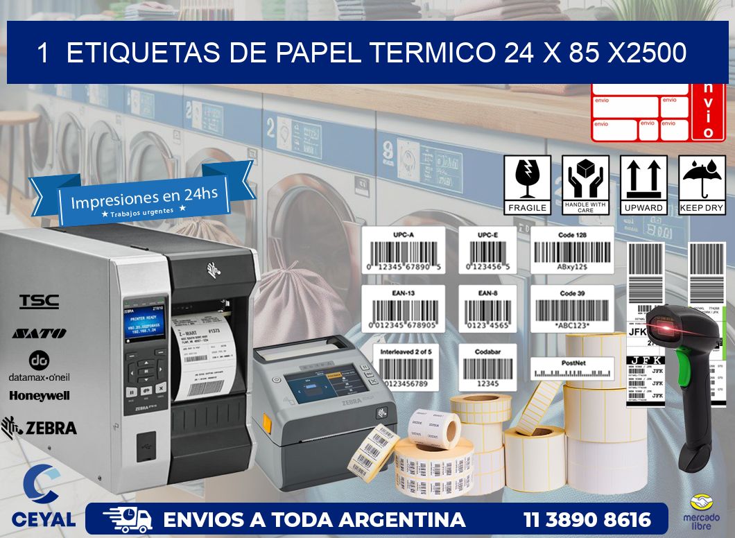 1 ETIQUETAS DE PAPEL TERMICO 24 x 85 X2500