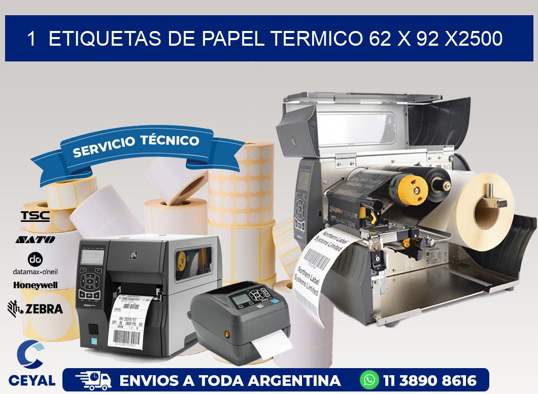 1 ETIQUETAS DE PAPEL TERMICO 62 x 92 X2500