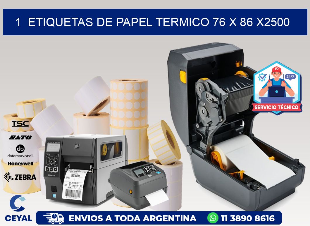 1  ETIQUETAS DE PAPEL TERMICO 76 x 86 X2500