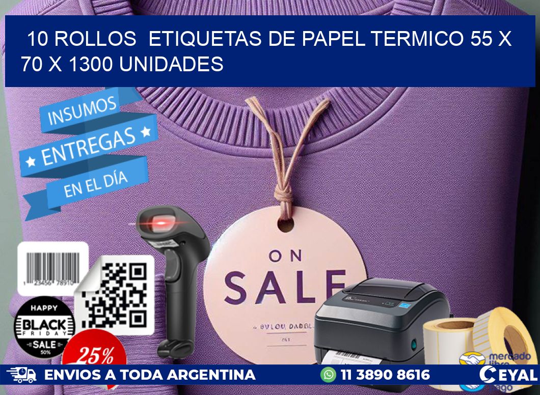 10 ROLLOS ETIQUETAS DE PAPEL TERMICO 55 x 70 X 1300 UNIDADES