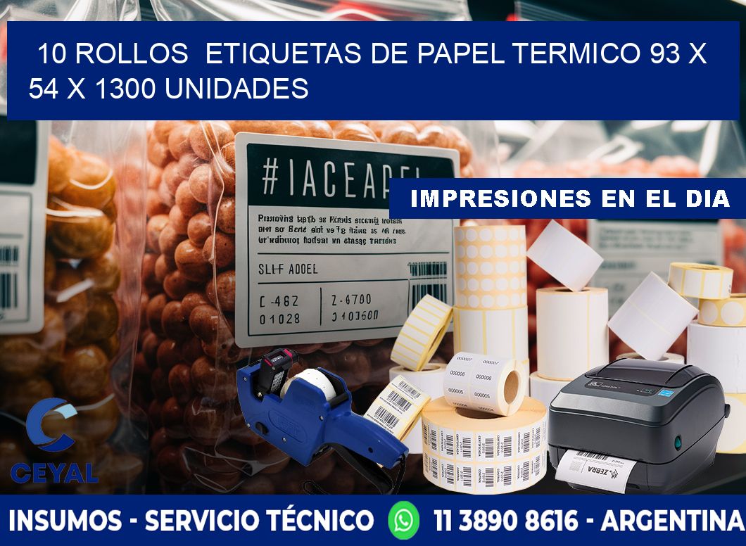 10 ROLLOS ETIQUETAS DE PAPEL TERMICO 93 x 54 X 1300 UNIDADES