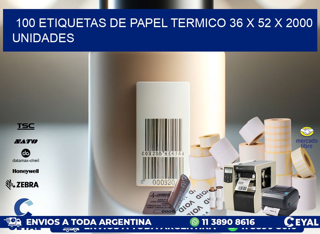 100 ETIQUETAS DE PAPEL TERMICO 36 x 52 X 2000 UNIDADES