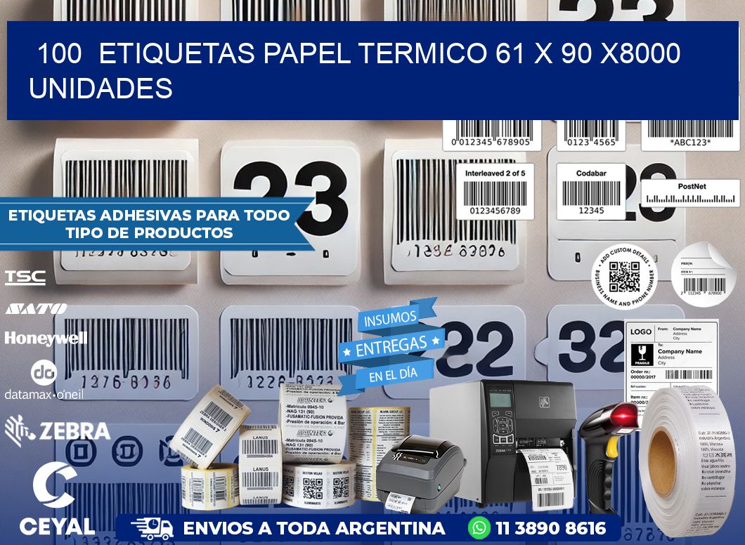 100 ETIQUETAS PAPEL TERMICO 61 x 90 X8000 UNIDADES